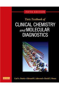 Tietz Textbook of Clinical Chemistry and Molecular Diagnostics
