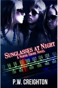Sunglasses at Night