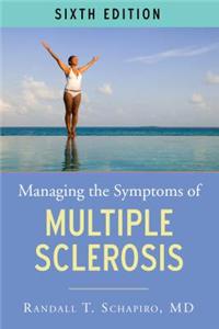 Managing the Symptoms of Multiple Sclerosis