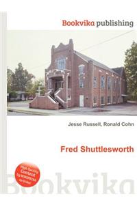 Fred Shuttlesworth