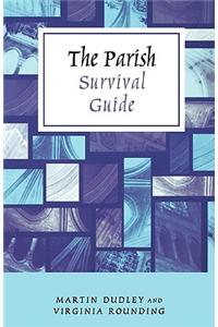 The Parish Survival Guide