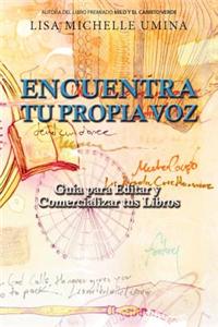 Encuentra Tu Propia Voz