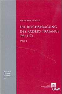 Die Reichspragung Des Kaisers Traianus (98-117) 2 Volume Set
