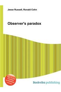Observer's Paradox