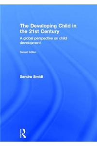 The Developing Child in the 21st Century: A Global Perspective on Child Development