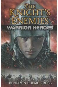 The Knight's Enemies