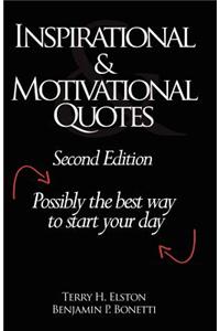 Inspirational & Motivational Quotes: Possibly the Best Way to Start Your Day