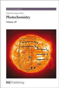 Photochemistry: Volume 39