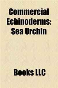 Commercial Echinoderms