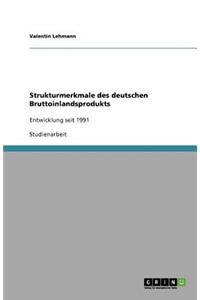 Strukturmerkmale Des Deutschen Bruttoinlandsprodukts
