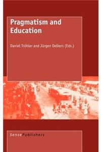 Pragmatism and Education