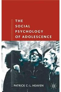 Social Psychology of Adolescence