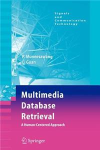 Multimedia Database Retrieval