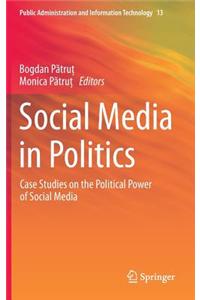 Social Media in Politics