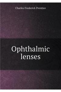 Ophthalmic Lenses