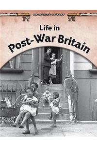 Life in Post-war Britain