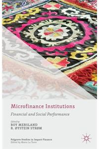 Microfinance Institutions: Financial and Social Performance