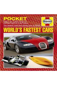 World's Fastest Cars: The Fastest Road and Racing Cars on Earth