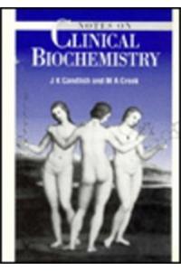 Notes on Clinical Biochemistry