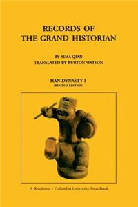 Records of the Grand Historian: Han Dynasty