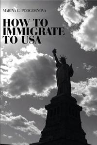 How to Immigrate to USA