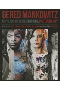 Gered Mankowitz: 50 Years of Rock and Roll Photography
