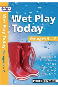 Wet Play Today