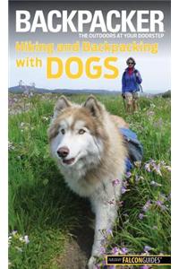 Backpacker Magazine's Hiking and Backpacking with Dogs