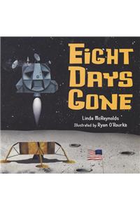 Eight Days Gone [With CD (Audio)]