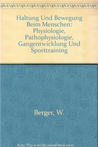 Haltung und Bewegung beim Menschen