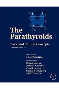 The Parathyroids: Basic and Clinical Concepts