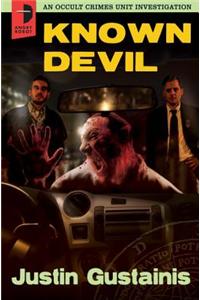 Known Devil: An Occult Crimes Unit Investigation