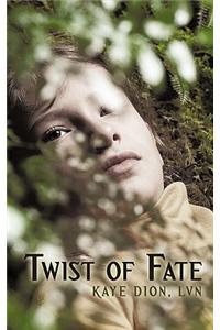 Twist of Fate