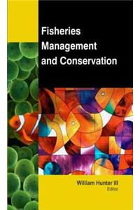 Fisheries Management and Conservation