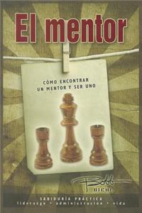 El mentor/ The mentor
