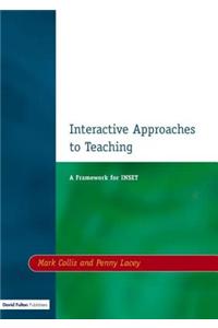 Interactive Approaches to Teaching