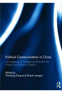 Political Communication in China