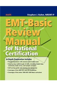 EMT-Basic Review Manual for National Certification