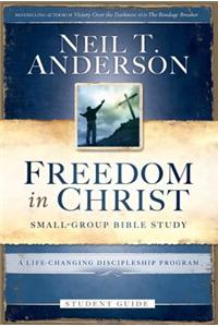 Freedom in Christ Student Guide: A Life-Changing Discipleship Program