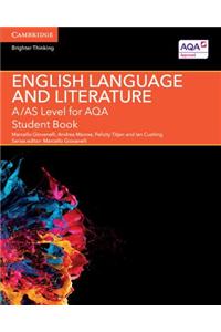 A/AS Level English Language and Literature for AQA Student Book
