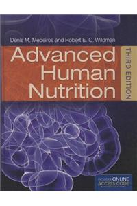 Advanced Human Nutrition with Access Code