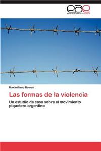 Las Formas de La Violencia