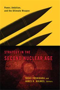 Strategy in The Second Nuclear Age
