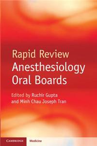 Rapid Review Anesthesiology Oral Boards