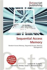 Sequential Access Memory
