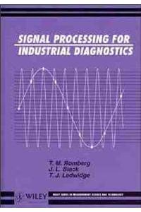 Signal Processing for Industrial Diagnostics