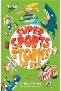Super Sports Stories for Children
