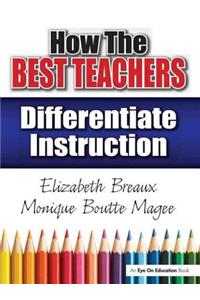 How the Best Teachers Differentiate Instruction