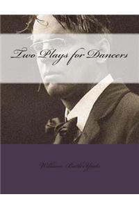 Two Plays for Dancers