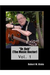 Dr. Bob (the Music Doctor)